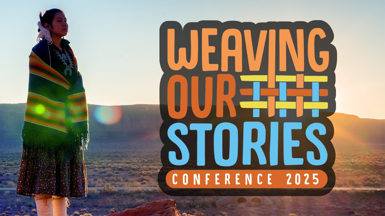 A graphic that says Weaving Our Stories Conference 2025